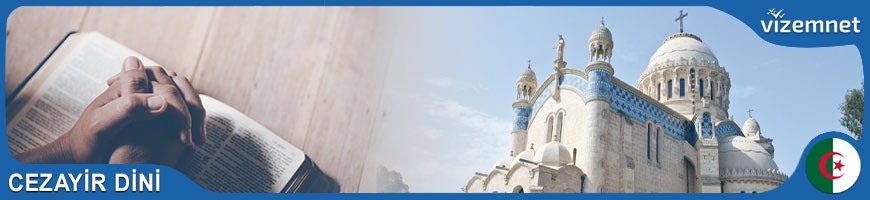 Cezayir Dini ve İnanç Yapısı