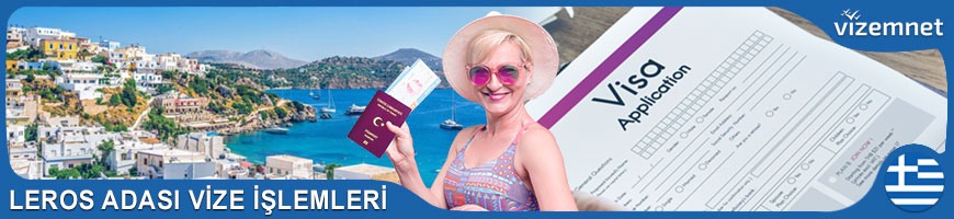 Leros Adası Vize İşlemleri Leros Adası Vize İşlemleri